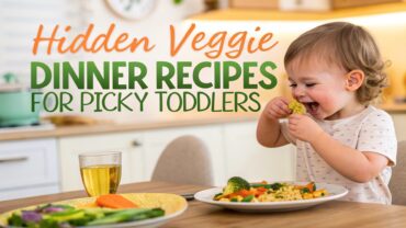 17 Hidden Veggie Dinner Recipes for Picky Toddlers