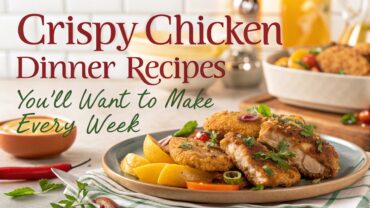 18 Crispy Chicken Dinner Recipes You'll Want to Make Every Week